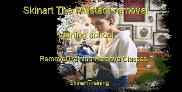 Skinart The Millstadt removal training school | #RemovalTraining #RemovalClasses #SkinartTraining-United States