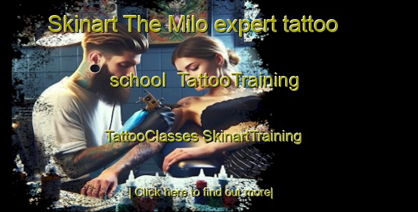 Skinart The Milo expert tattoo school | #TattooTraining #TattooClasses #SkinartTraining-United States