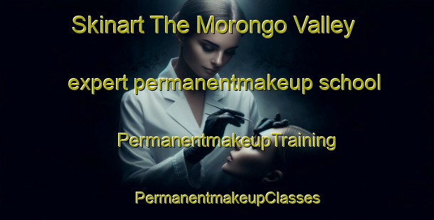 Skinart The Morongo Valley expert permanentmakeup school | #PermanentmakeupTraining #PermanentmakeupClasses #SkinartTraining-United States