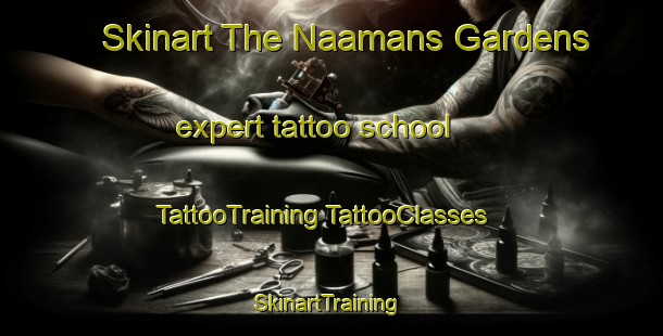 Skinart The Naamans Gardens expert tattoo school | #TattooTraining #TattooClasses #SkinartTraining-United States