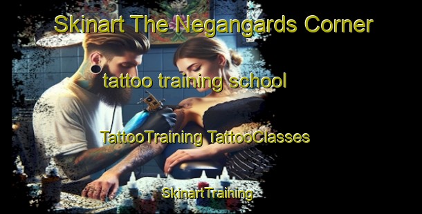 Skinart The Negangards Corner tattoo training school | #TattooTraining #TattooClasses #SkinartTraining-United States