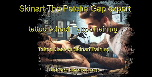 Skinart The Petche Gap expert tattoo school | #TattooTraining #TattooClasses #SkinartTraining-United States