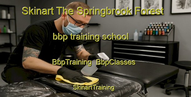 Skinart The Springbrook Forest bbp training school | BbpTraining | BbpClasses | SkinartTraining-United States