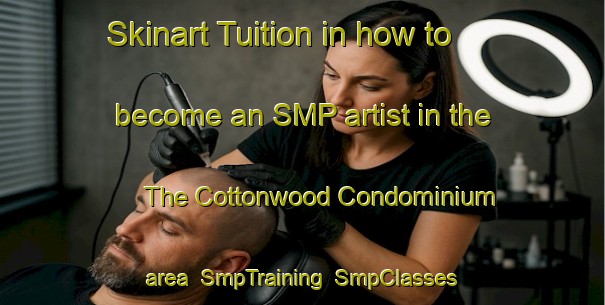 Skinart Tuition in how to become an SMP artist in the The Cottonwood Condominium area | SmpTraining | SmpClasses | SkinartTraining-United States