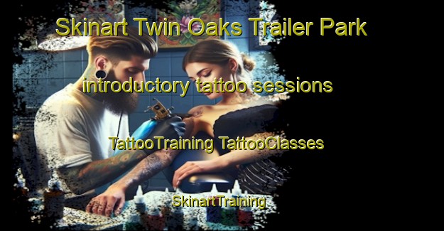 Skinart Twin Oaks Trailer Park introductory tattoo sessions | #TattooTraining #TattooClasses #SkinartTraining-United States