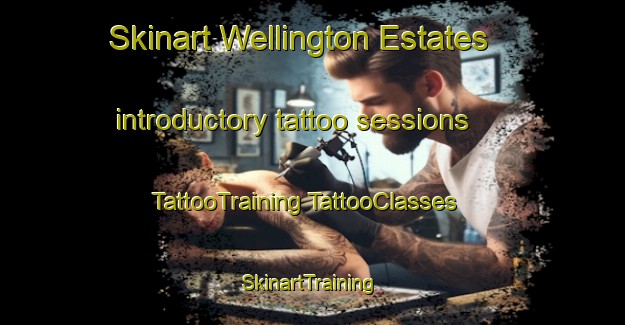 Skinart Wellington Estates introductory tattoo sessions | #TattooTraining #TattooClasses #SkinartTraining-United States