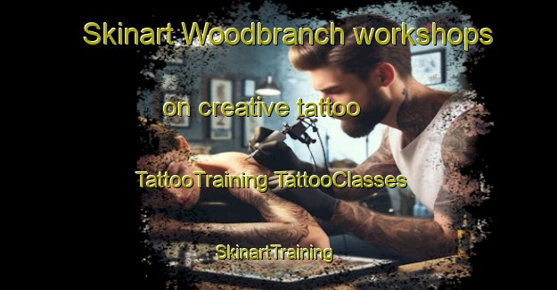 Skinart Woodbranch workshops on creative tattoo | #TattooTraining #TattooClasses #SkinartTraining-United States